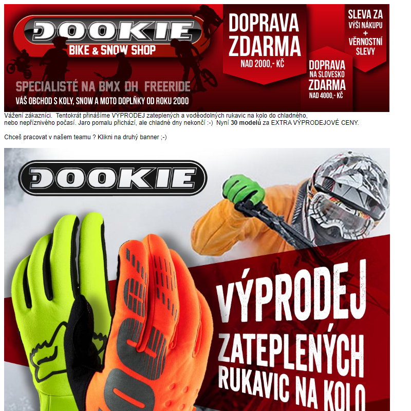 DOOKIE.cz | Extra VÝPRODEJ zateplených cyklo rukavic + Přijmeme zaměstnance.
