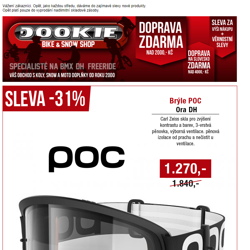 DOOKIE.cz | Sleva -31% na brýle POC + slevy na dámské oblečení na kolo až -32% a více.