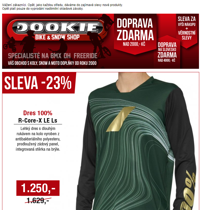 DOOKIE.cz | Slevy až -29% na brýle do integrály, dres a chrániče kolen 100%.