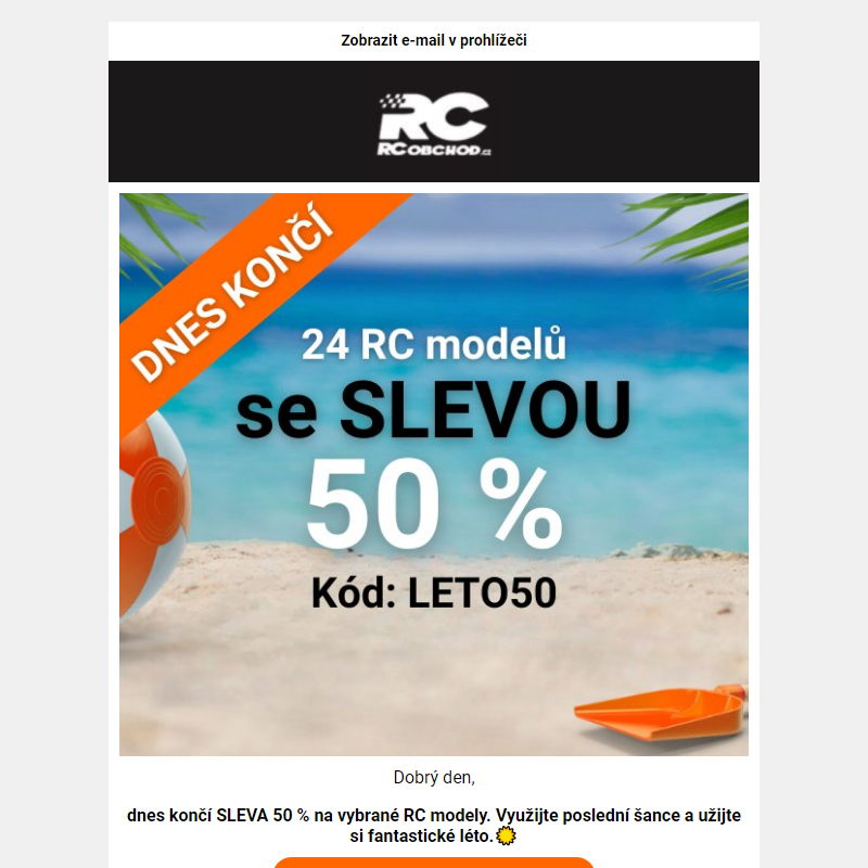 Dnes končí SLEVA 50 % na RC modely.