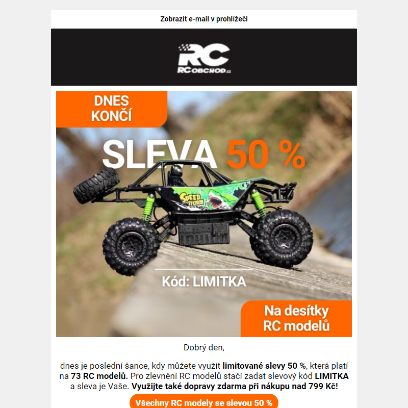 Dnes končí SLEVA 50 % na RC modely.