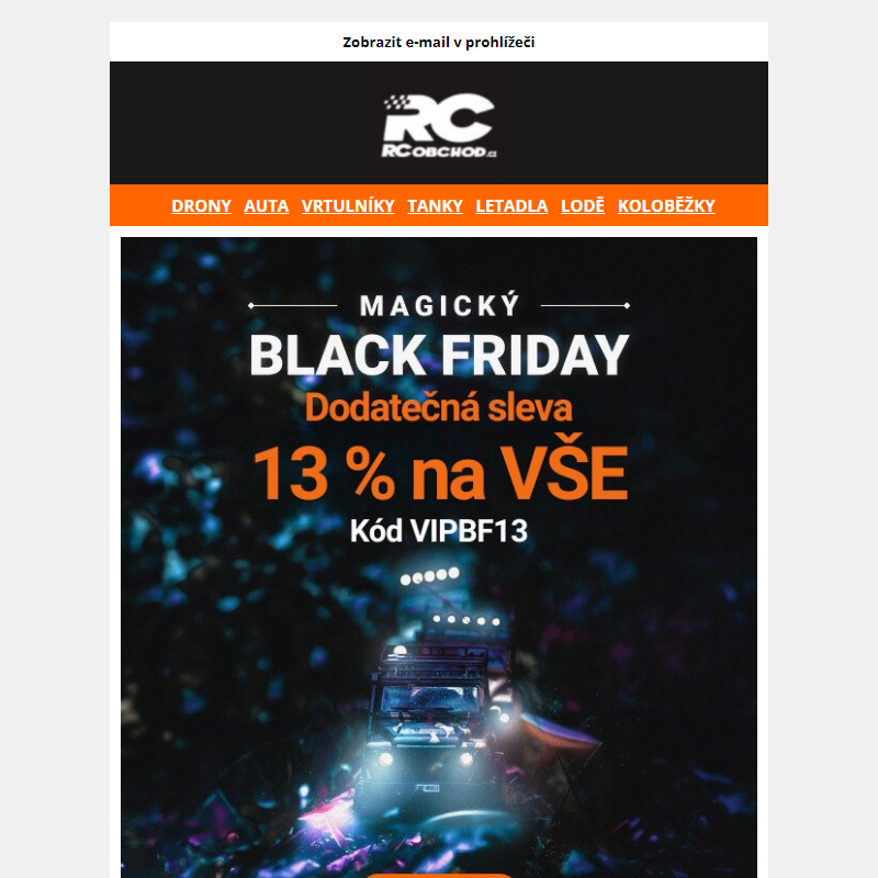 VIP SLEVA 13 % na VŠECHNY RC modely._