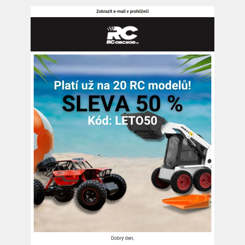 SLEVA 50 % platí již na 20 RC modelů.