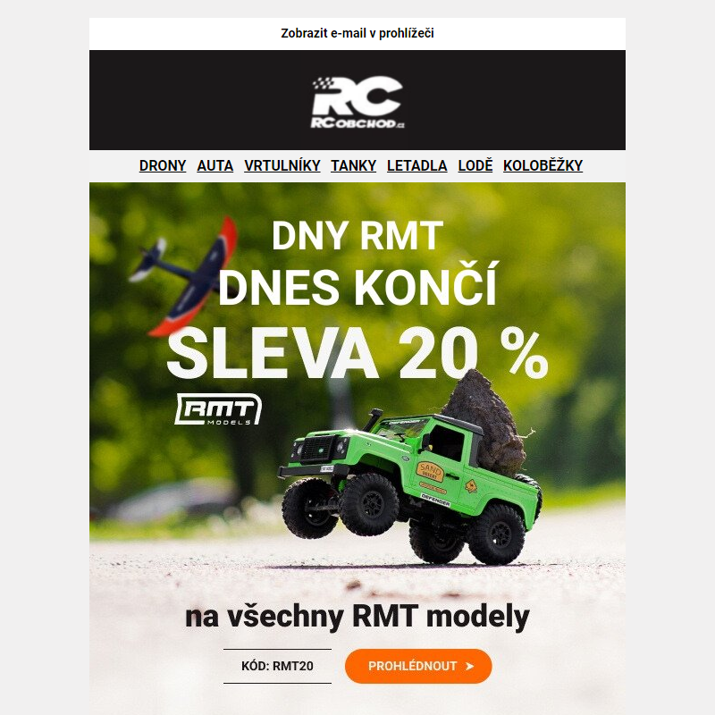 DNES končí SLEVA 20 % na RC modely od RMT.