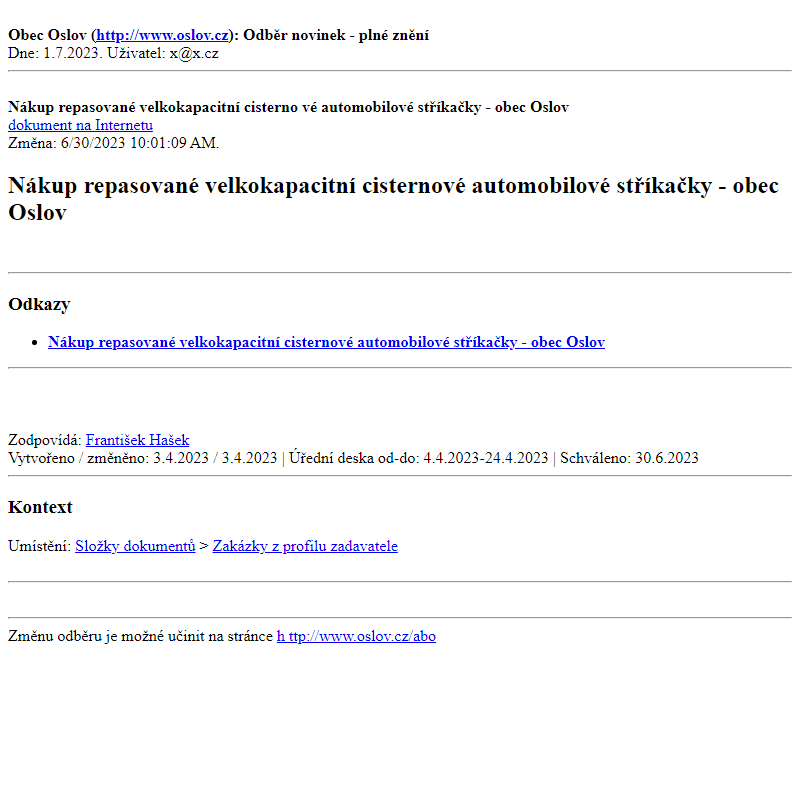 Odběr novinek ze dne 1.7.2023 - dokument Nákup repasované velkokapacitní cisternové automobilové stříkačky - obec Oslov