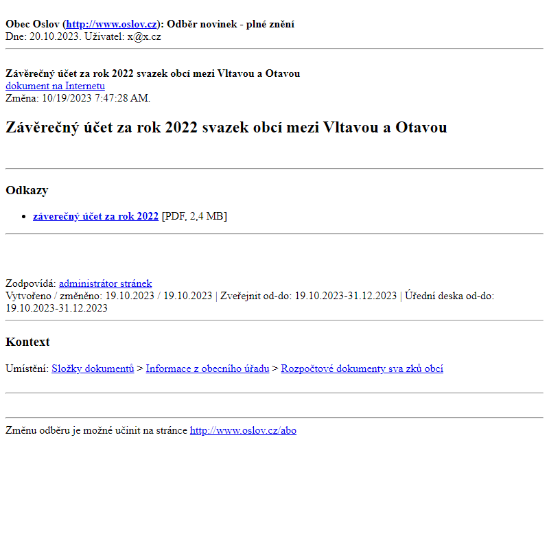 Odběr novinek ze dne 20.10.2023 - dokument Závěrečný účet za rok 2022 svazek obcí mezi Vltavou a Otavou