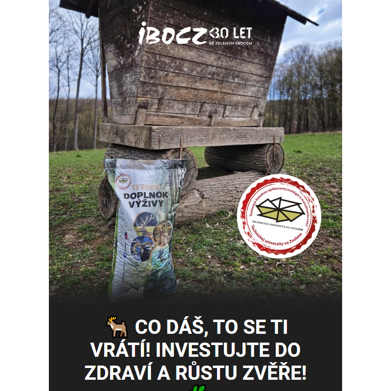 __ Co dáš, to se ti vrátí! __ Zlepšite kvalitu zvěře s testovanými doplňky výživy na IBOCZ.cz! __