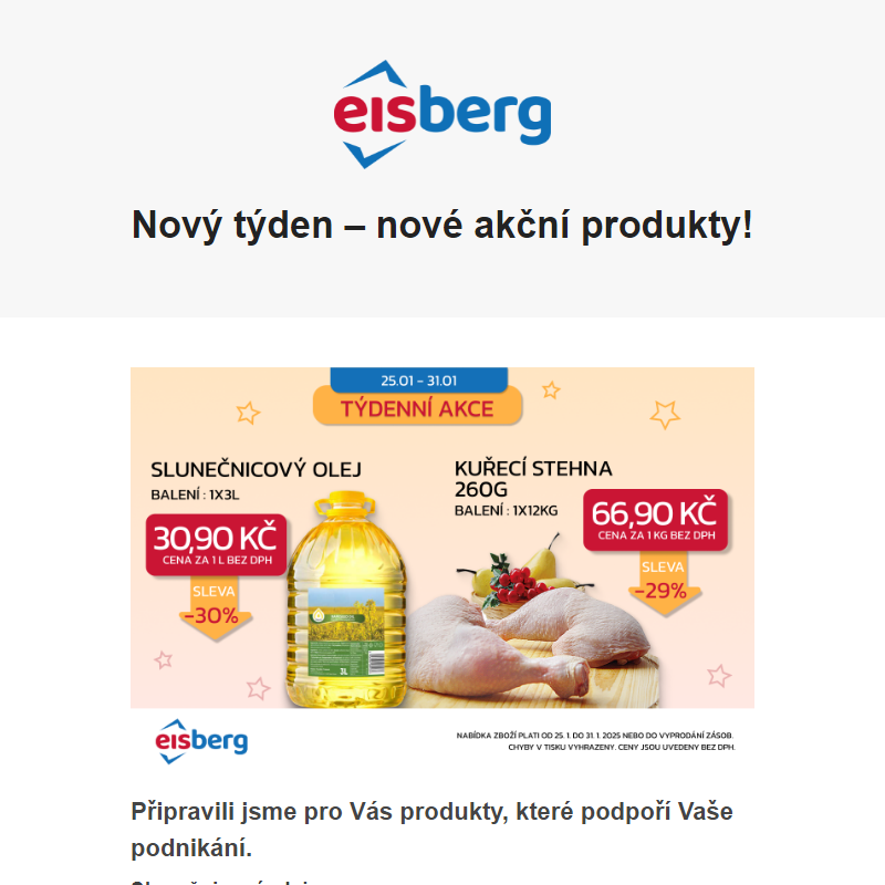 Nový týden – nové akční produkty!