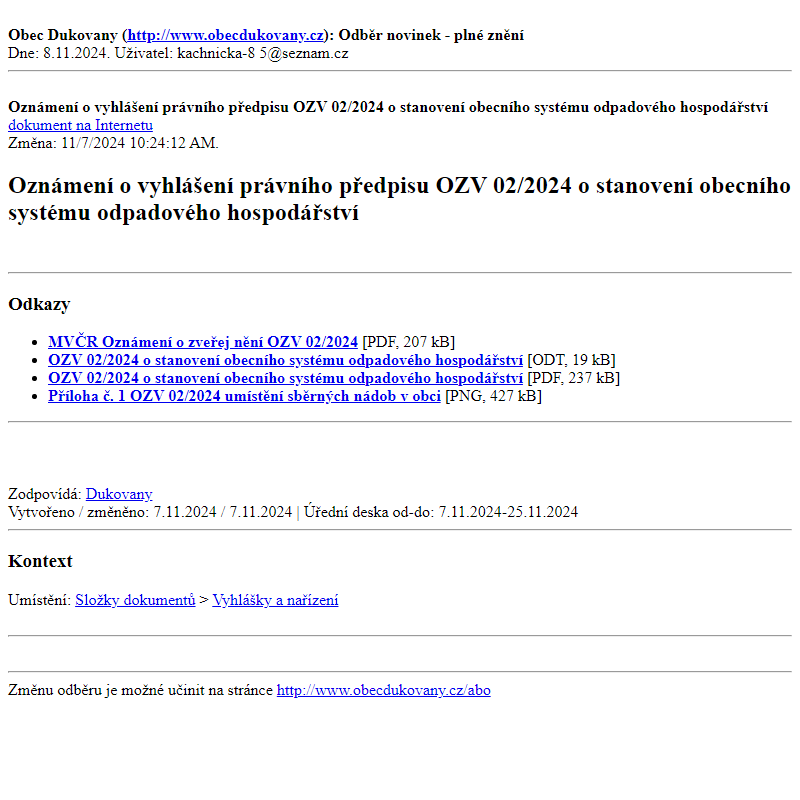 Odběr novinek ze dne 8.11.2024 - dokument Oznámení o vyhlášení právního předpisu OZV 02/2024 o stanovení obecního systému odpadového hospodářství