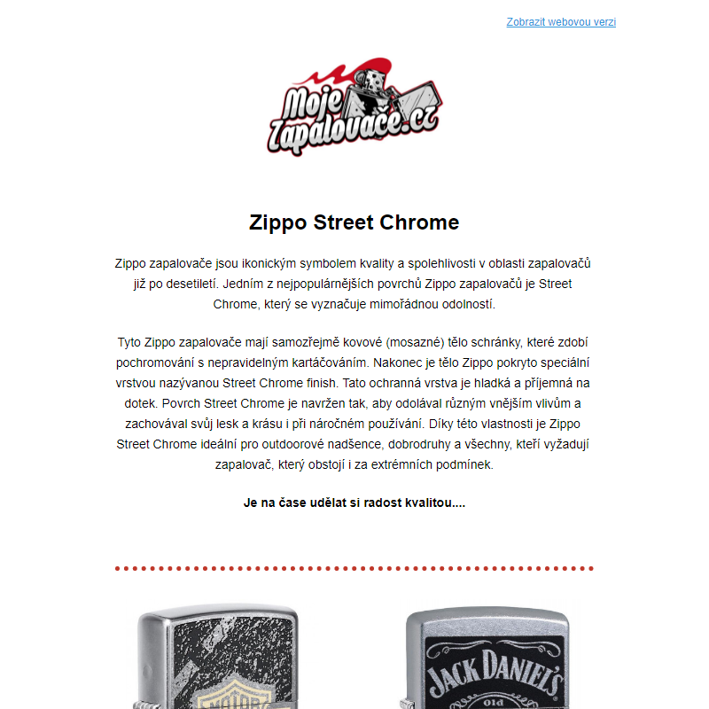 Zippo Street Chrome s neuvěřitelnou odolností _