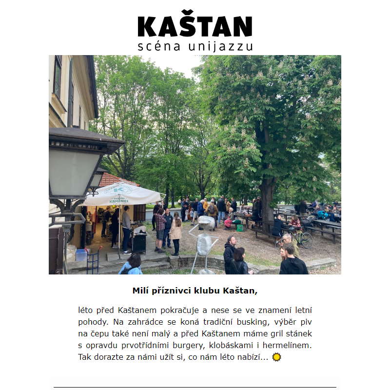 Léto v Kaštanu ve znamení buskingu, grilu a zahrádky