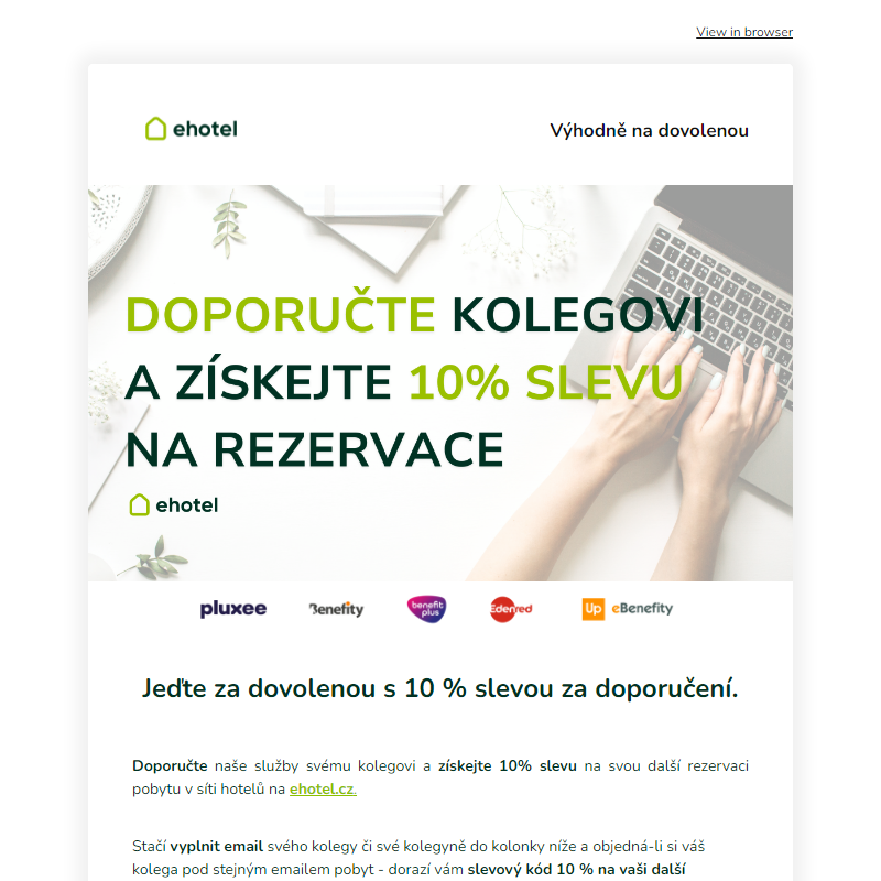 Doporučte nás a získejte 10% slevu na svou další dovolenou