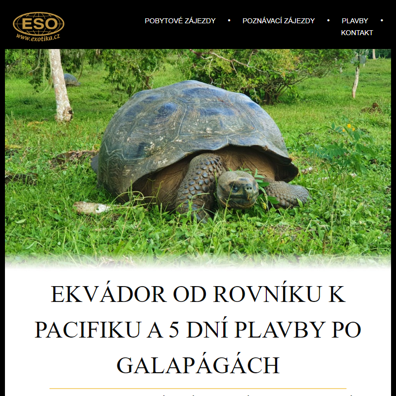 Unikátní přírodní ráj: Galapágy a Ekvádor