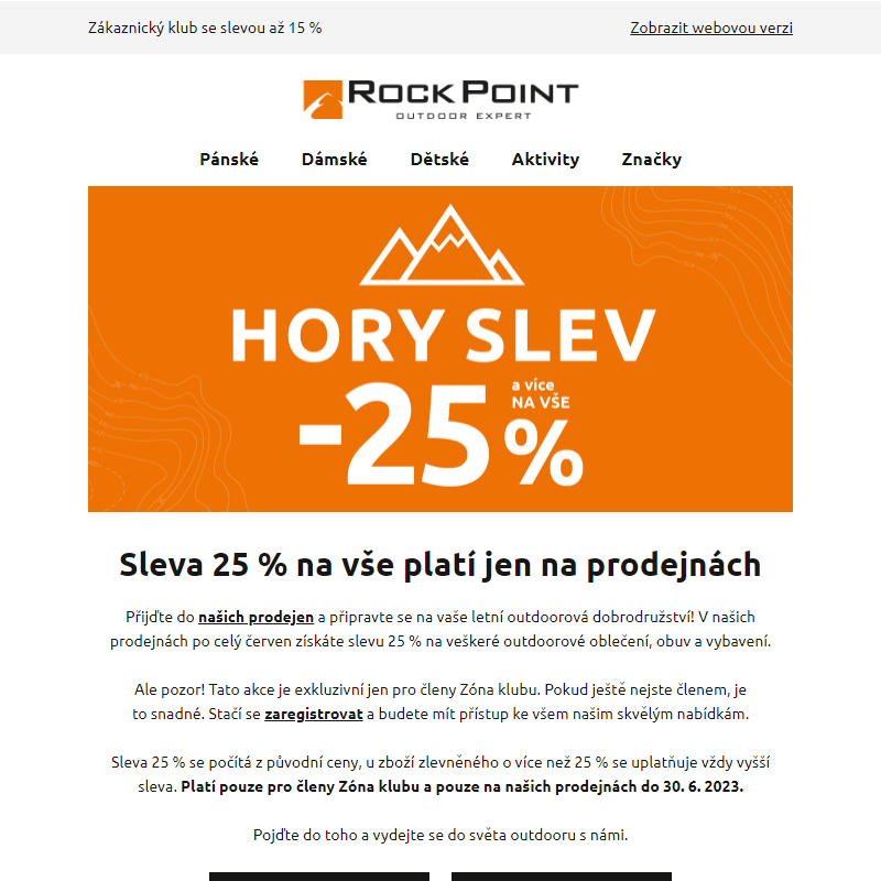 HORY SLEV - 25 % a více na vše
