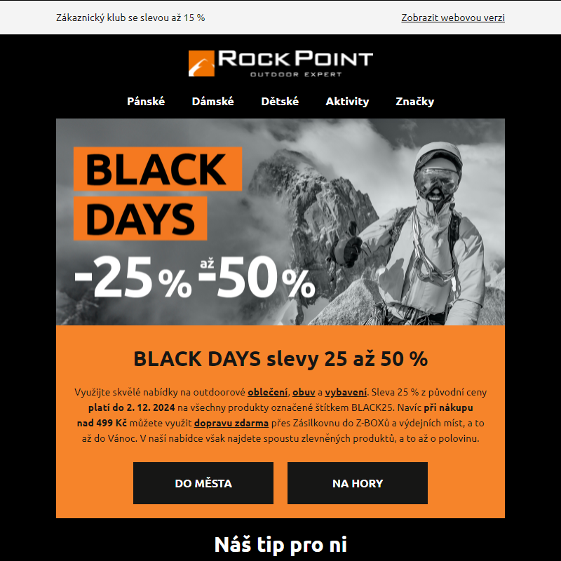 Využijte BLACK DAYS slevy 25 až 50 %