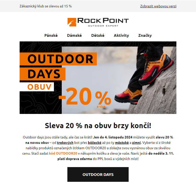 OUTDOOR DAYS: Sleva 20 % na obuv brzy končí!