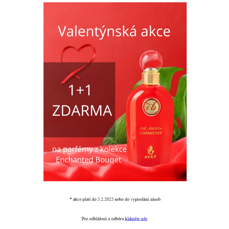 __1+1 ZDARMA - Valentýnská akce na parfémy Ayat__