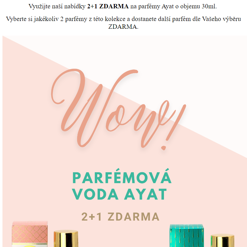 _2+1 ZDARMA na parfémy Ayat 30ml _