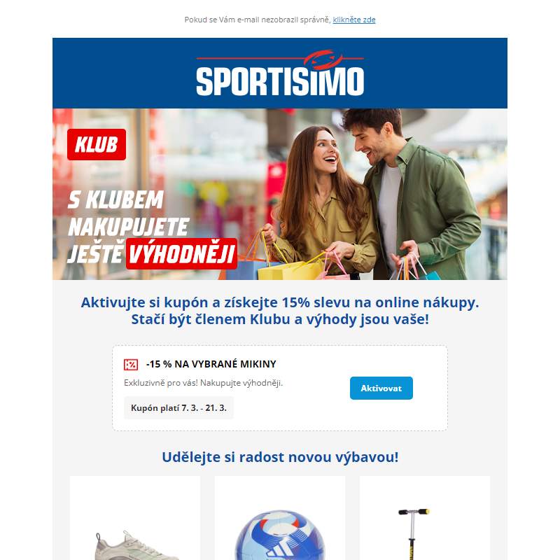 _ Staňte se členem Sportisimo Klubu a nakupujte výhodněji!