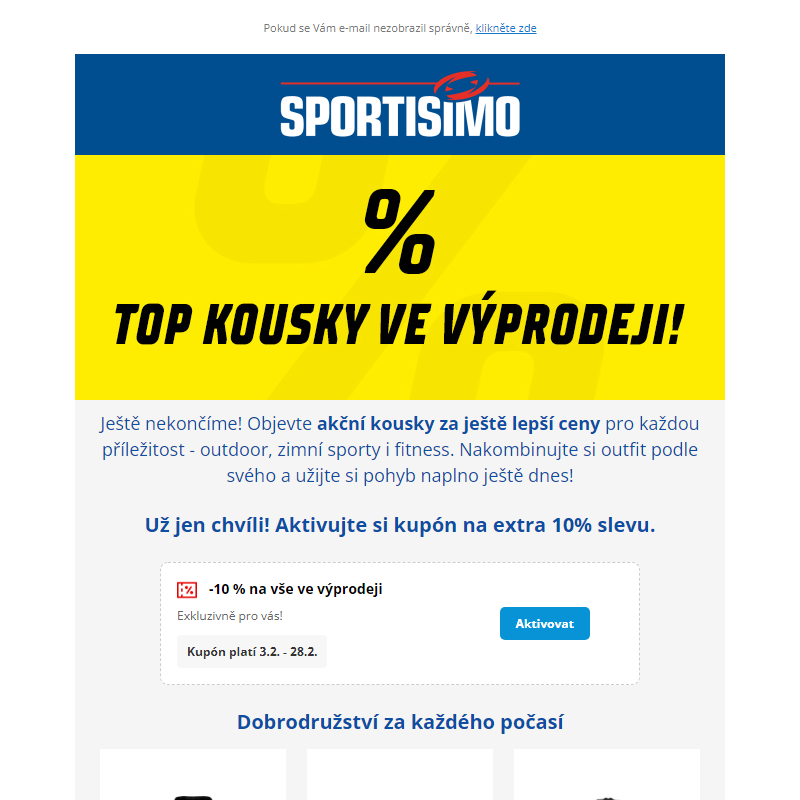 _Výprodej ve Sportisimu! Oblečeme vás od hlavy až k patě.