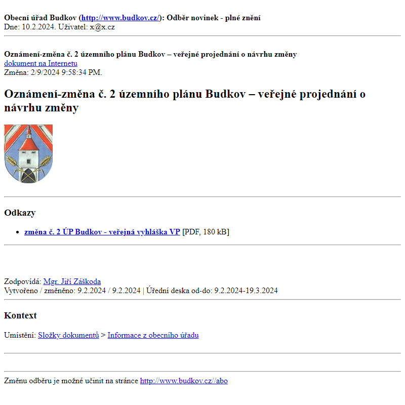 Odběr novinek ke dni 10.2.2024 - dokument Oznámení-změna č. 2 územního plánu Budkov – veřejné projednání o návrhu změny