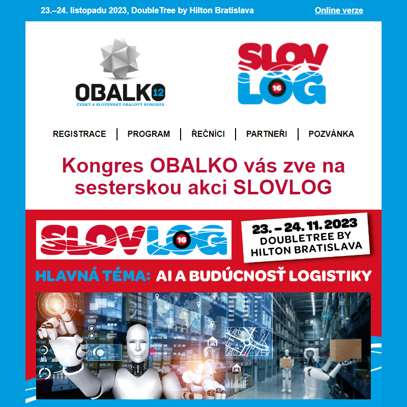 Zveme vás na sesterskou akci – logistický kongres SLOVLOG v hotelu DoubleTree by Hilton Bratislava