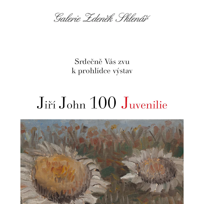 Nová výstava _Jiří John 100 – Juvenilie / Václav Boštík 110 – Krvavé vavříny / Galerie Zdeněk Sklenář, Praha