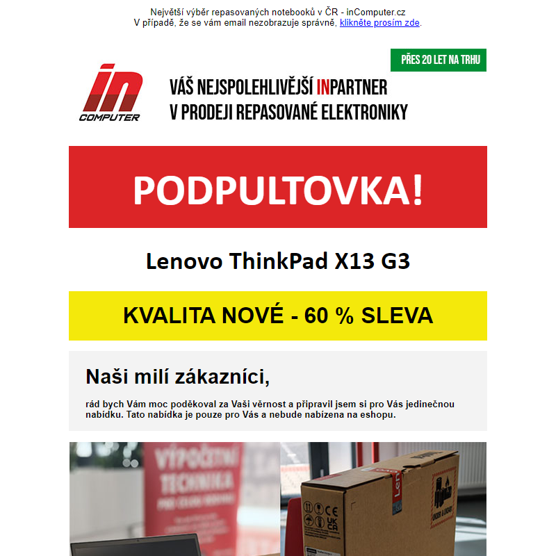 PODPULTOVKA - nové Lenovo Thinkpad s 60% slevou - inComputer.cz - obchodní sdělení