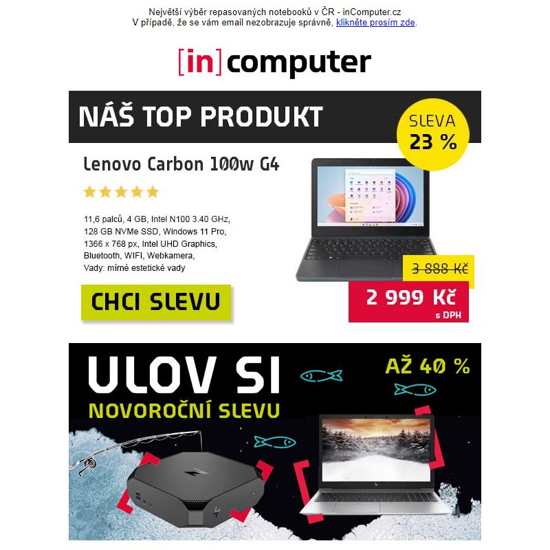 Novoroční výprodej se slevami až 40 % právě odstartoval! - inComputer.cz - obchodní sdělení