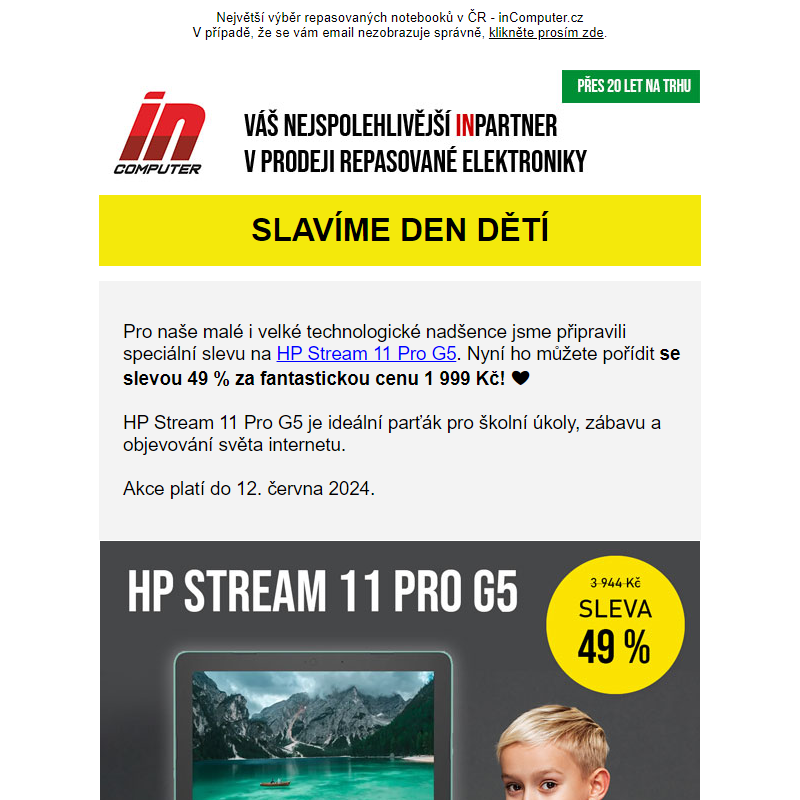 DEN DĚTÍ - neopakovatelná sleva 49 % na notebook HP Stream 11 Pro G5 - inComputer.cz - obchodní sdělení