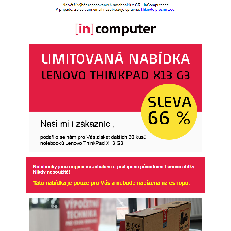 POZOR podpultové zboží! – NOVÉ Lenovo Thinkpad se slevou 66 % - inComputer.cz - obchodní sdělení