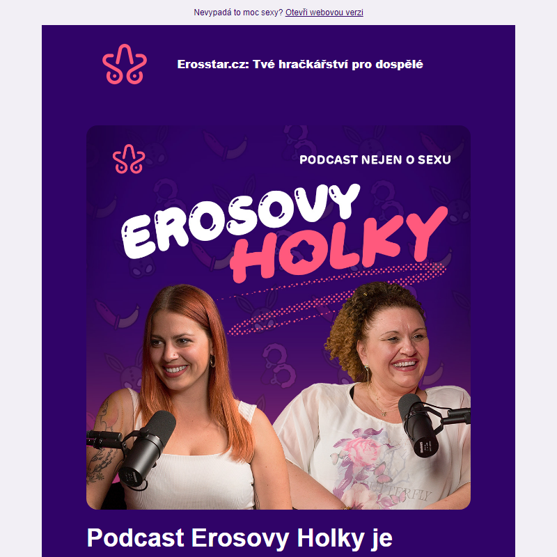 Podcast Erosovy Holky je venku! _ 5% uvítací sleva