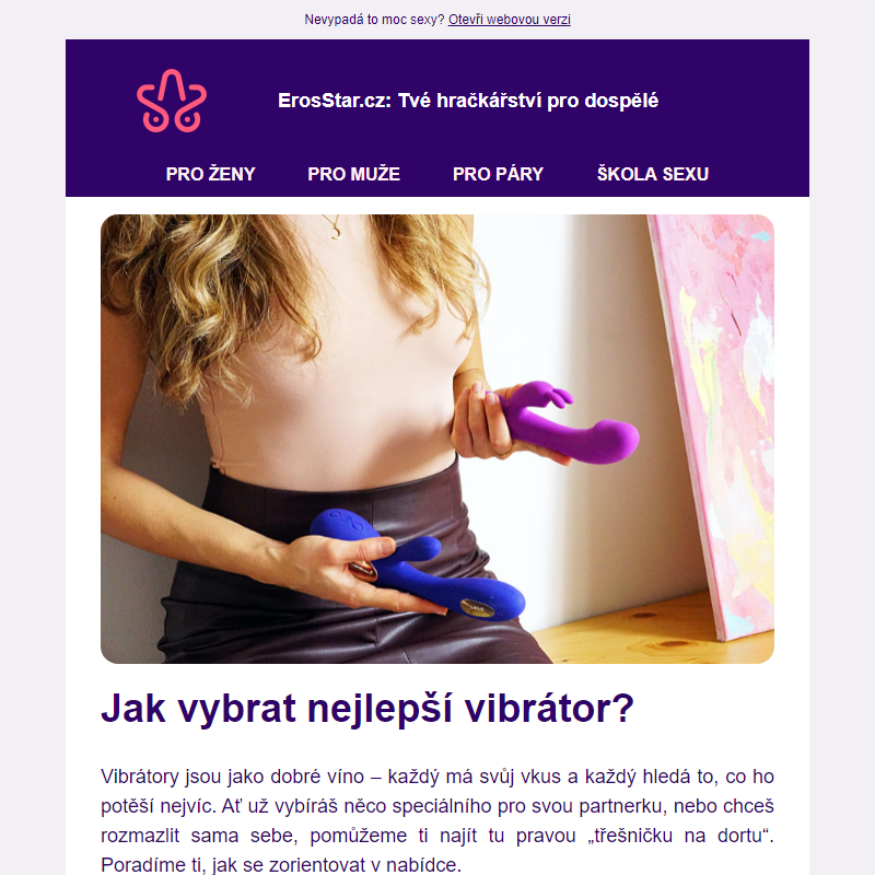 Váš jak vybrat vibrátor? Tohle jsou naše tipy