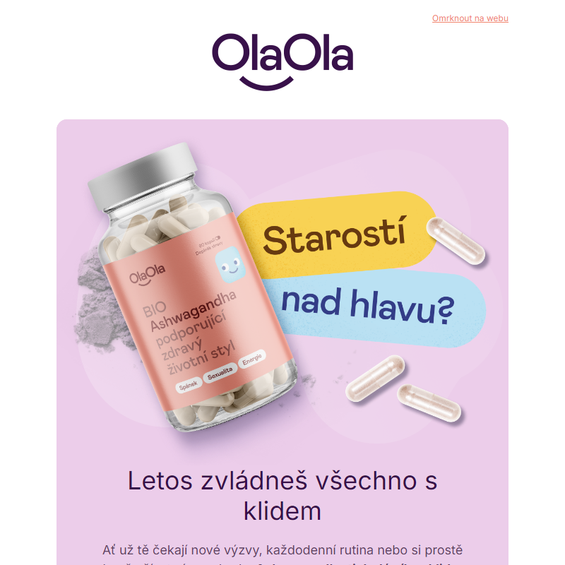 Už teď máš starostí nad hlavu? _