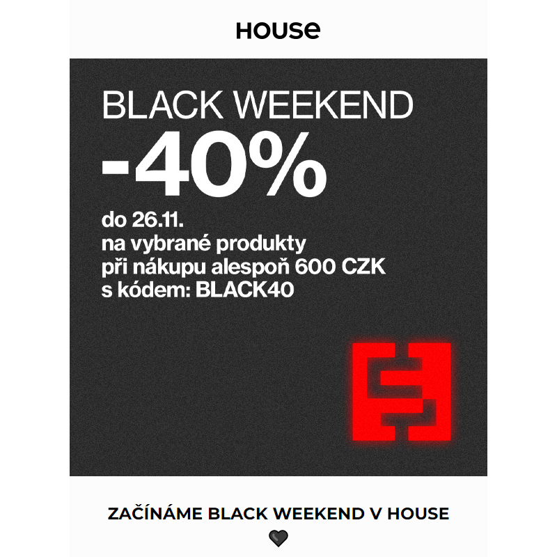 Black Weekend: -40 % na vybrané produkty!