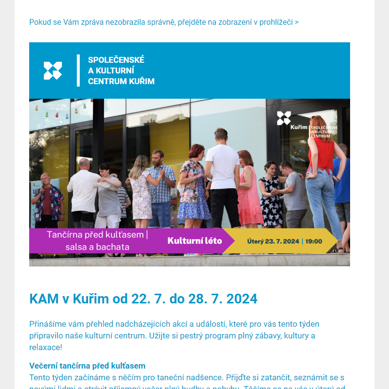 [Newsletter] KAM v Kuřim od 22. 7. do 28. 7. 2024