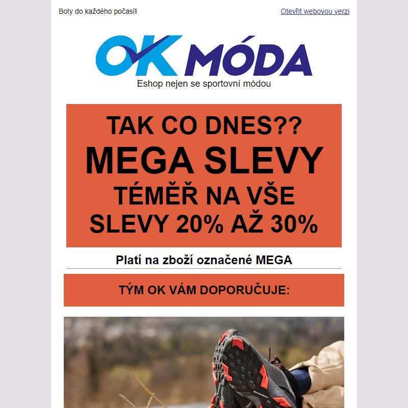 Naše doporučení z MEGA akce na boty! Slevy 20-30 % navíc.