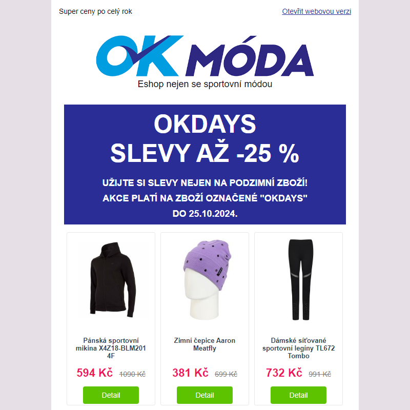 Skvělé nákupy s OKDAYS _ Slevy až -25 %