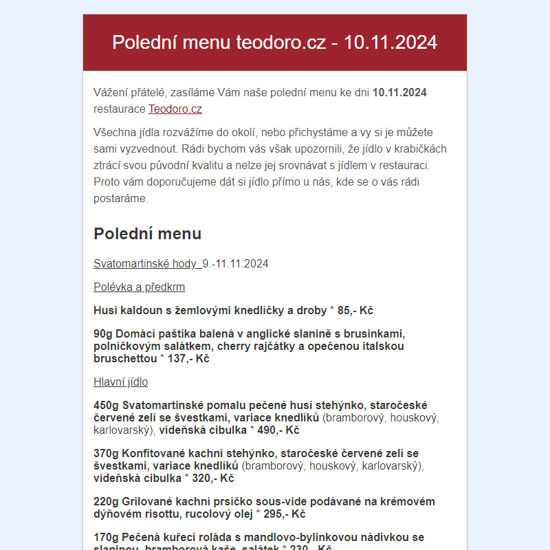 Poledni menu teodoro.cz - 10.11.2024