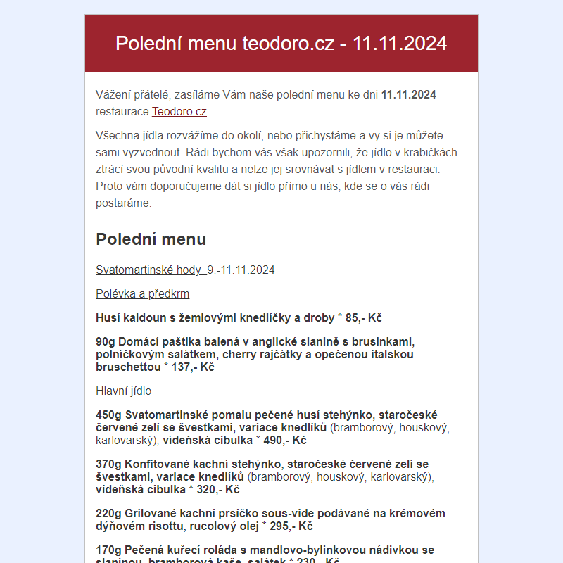 Poledni menu teodoro.cz - 11.11.2024