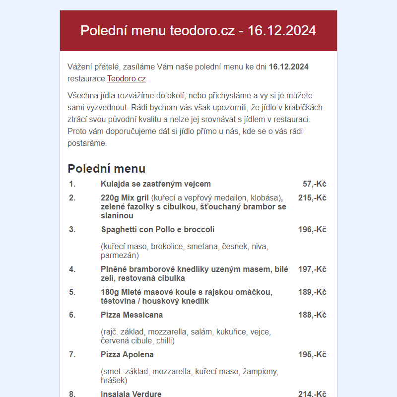 Poledni menu teodoro.cz - 16.12.2024