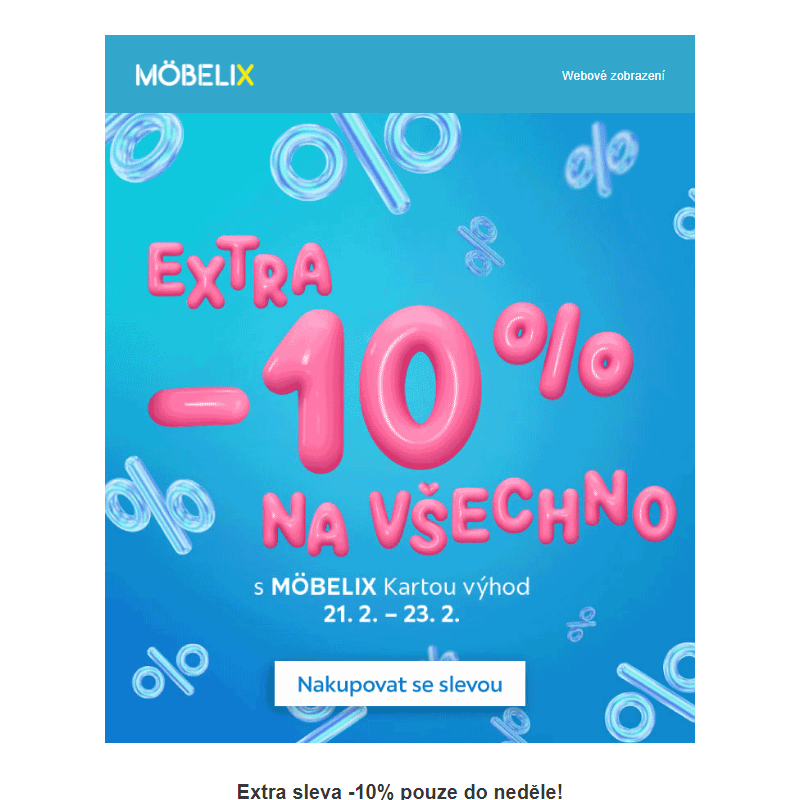 Toto je finále! _ Extra sleva -10% pouze do neděle!