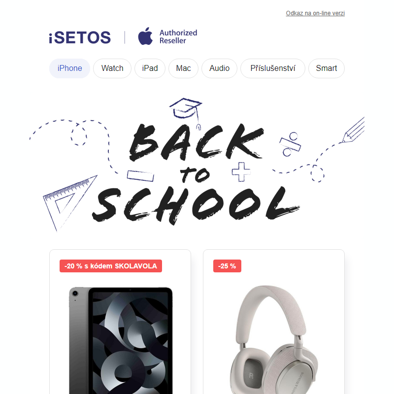 Ušetřete víc než 20 % s akcí Back to School!