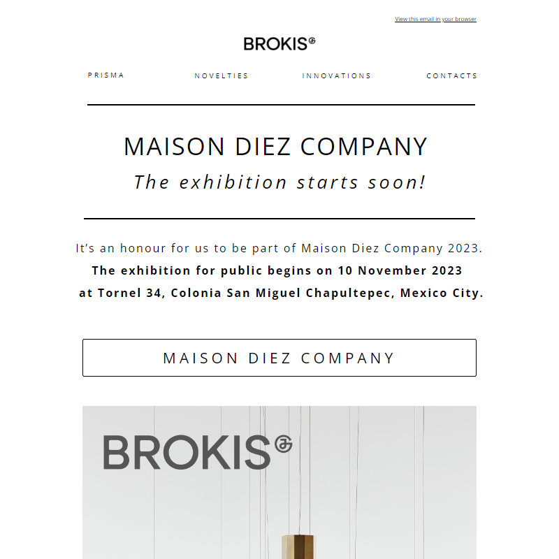 BROKIS Maison Diez Company
