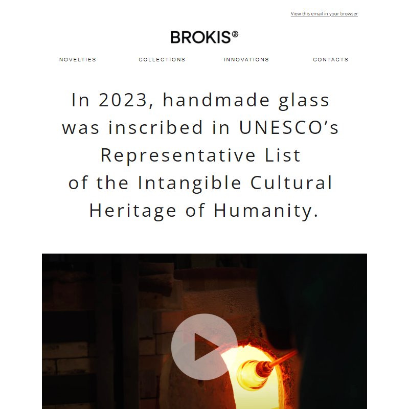 BROKIS Handmade glass in UNESCO