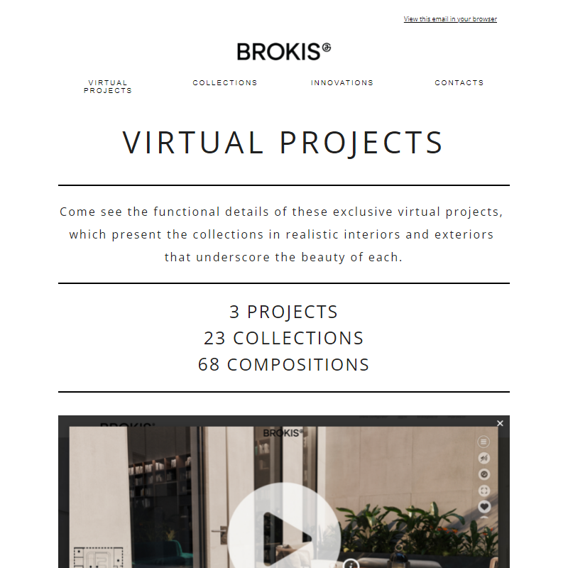 BROKIS Virtual Projects