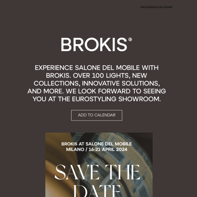 BROKIS at Salone del Mobile - Save the date