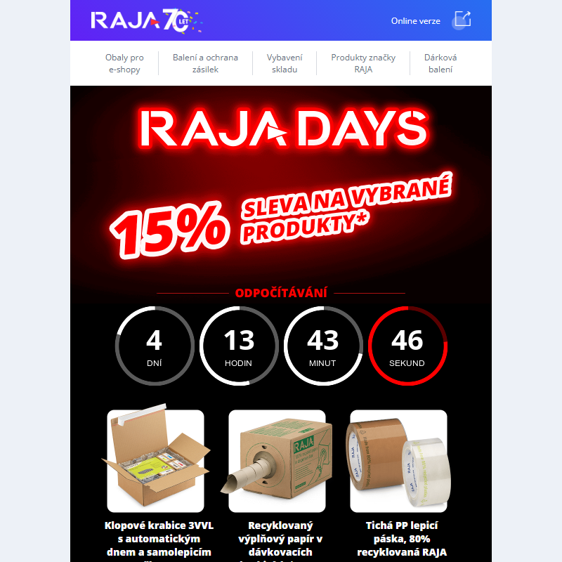 RAJADAYS JSOU TADY! Využijte 15% slevu