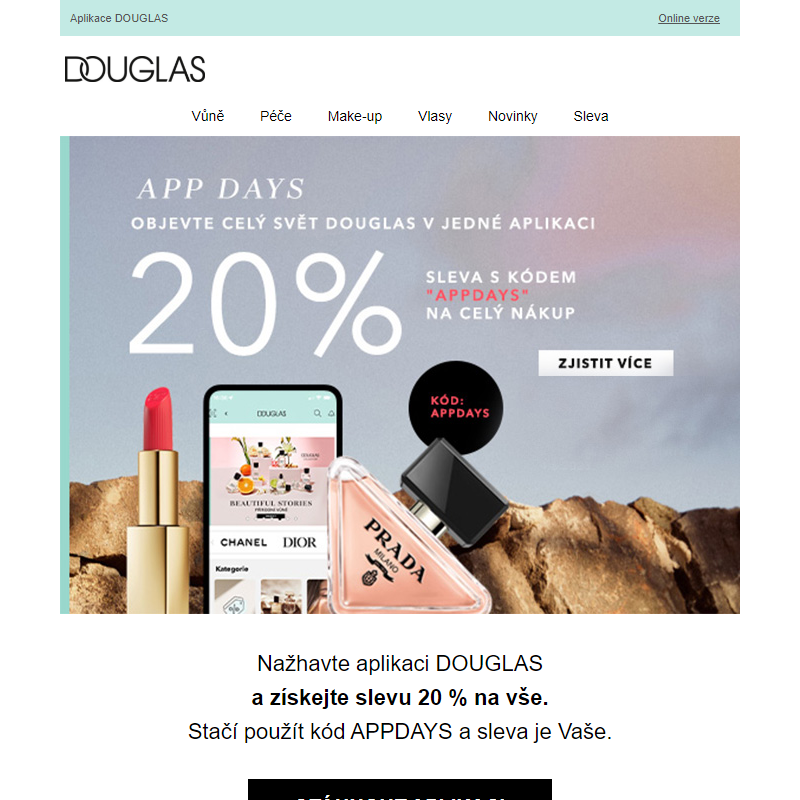 Nažhavte aplikaci DOUGLAS a nakupujte s 20% slevou