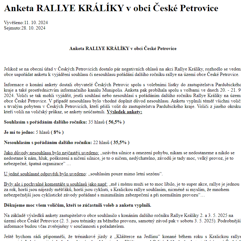 Na úřední desku www.obecceskepetrovice.cz bylo přidáno oznámení Anketa RALLYE KRÁLÍKY v obci České Petrovice